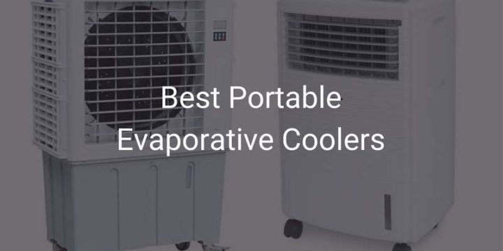 5 Best Portable Evaporative Air Coolers – Buying Guide 2024