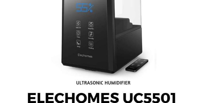 Elechomes UC5501 Ultrasonic Humidifier Review