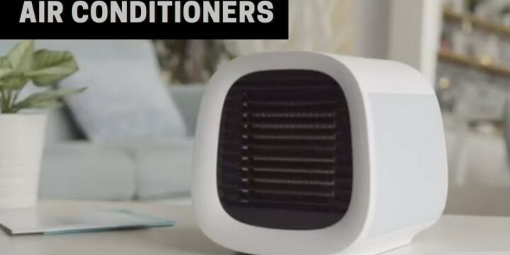 Choosing the Best Desktop Air Conditioner – A Buyer’s Guide